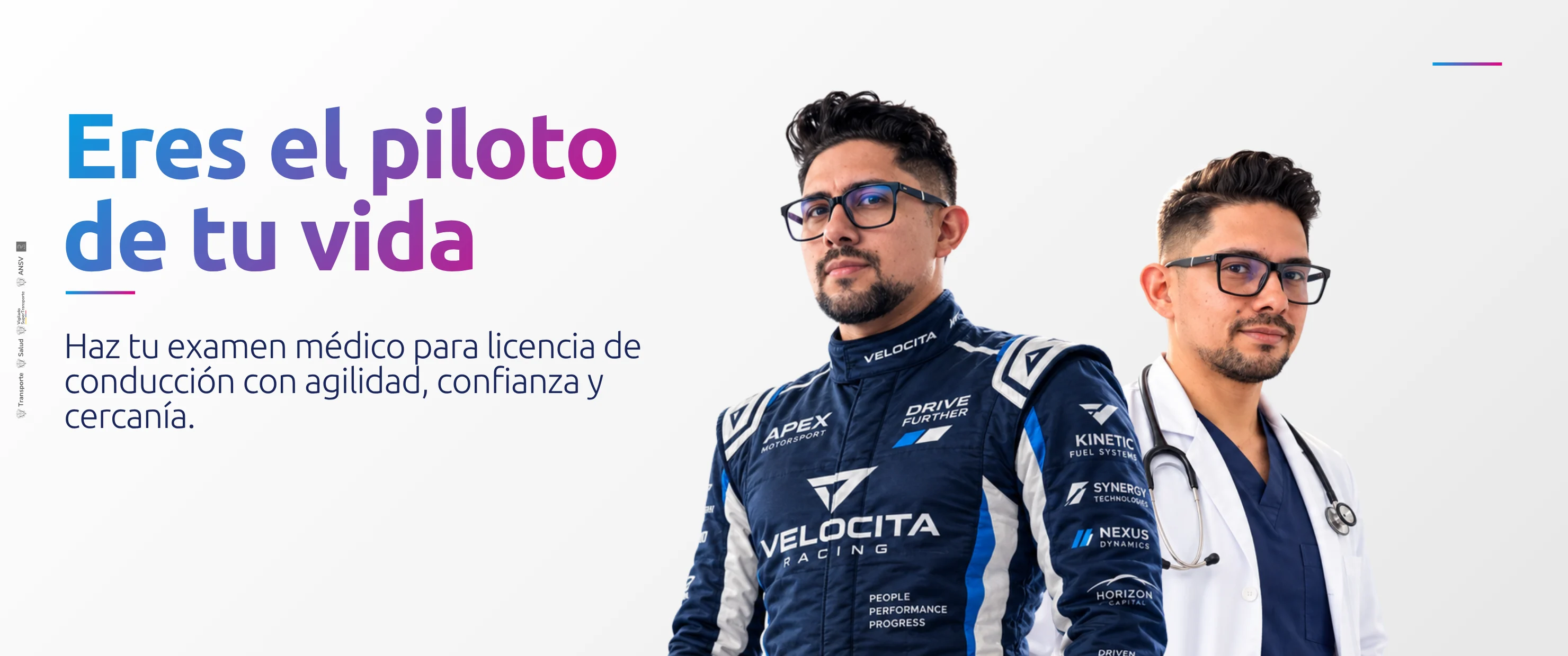 Eres el piloto de tu vida. Haz tu examen médico para licencia de conducción con agilidad, confianza y cercanía.